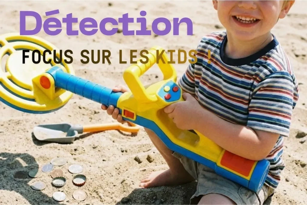 guide detection métaux pour enfants